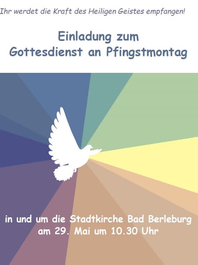 Gottesdienst am Pfingstmontag in und um die Stadtkirche Bad Berleburg